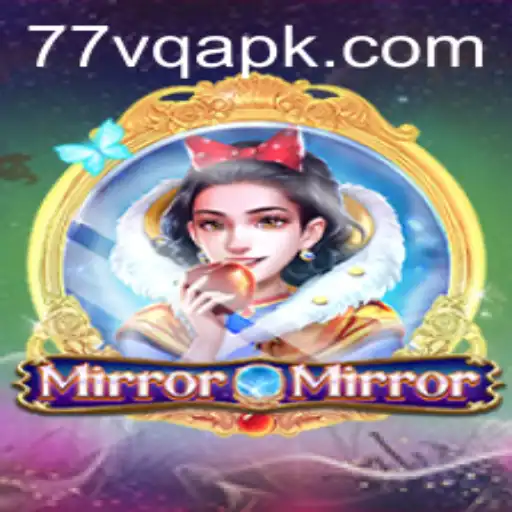 Explorando o Universo de MirrorMirror: Uma Nova Experiência de Jogo em 77VQ.com