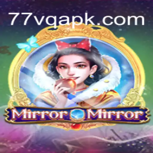 Explorando o Universo de MirrorMirror: Uma Nova Experiência de Jogo em 77VQ.com